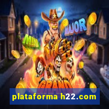 plataforma h22.com