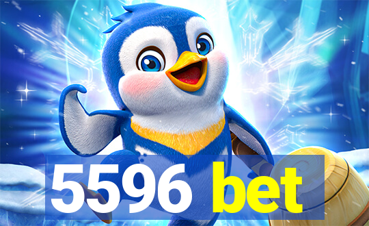 5596 bet