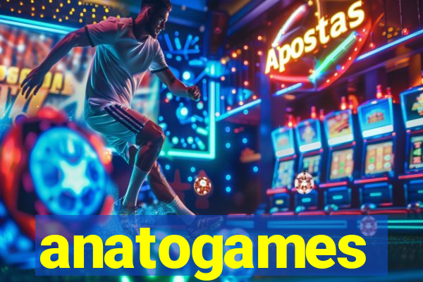 anatogames