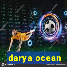 darya ocean