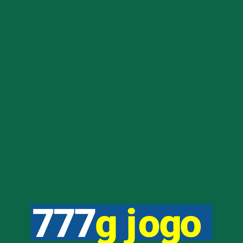 777g jogo