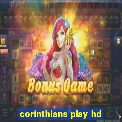 corinthians play hd