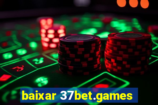 baixar 37bet.games