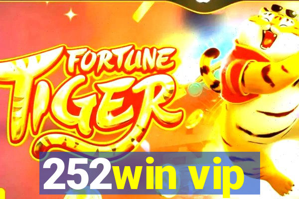 252win vip