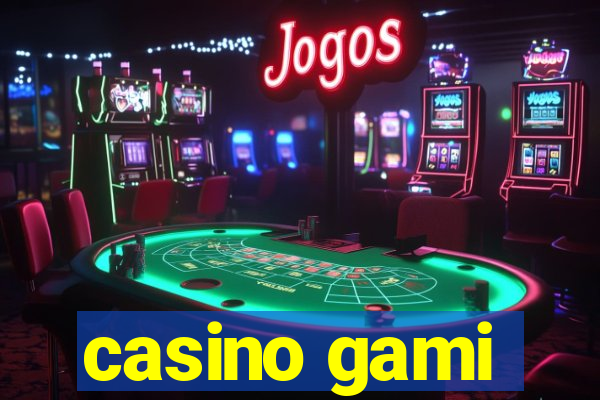 casino gami