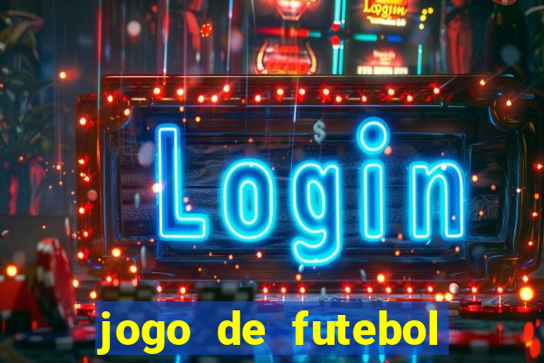 jogo de futebol realista download