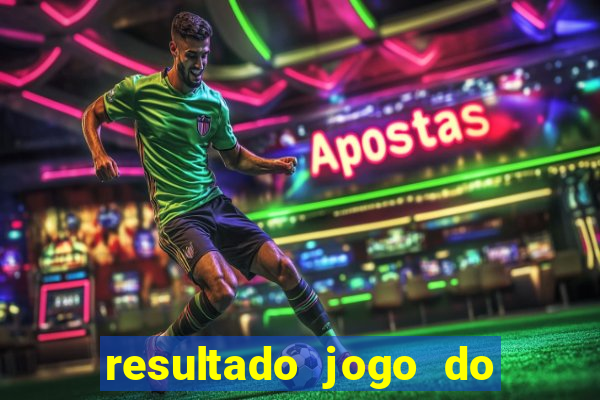 resultado jogo do bicho das 10 horas