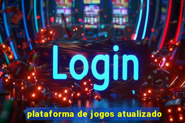 plataforma de jogos atualizado