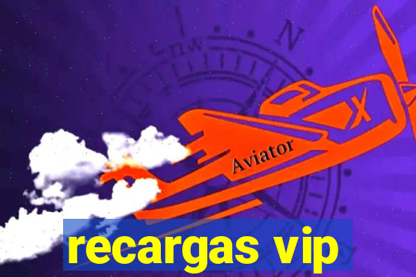 recargas vip