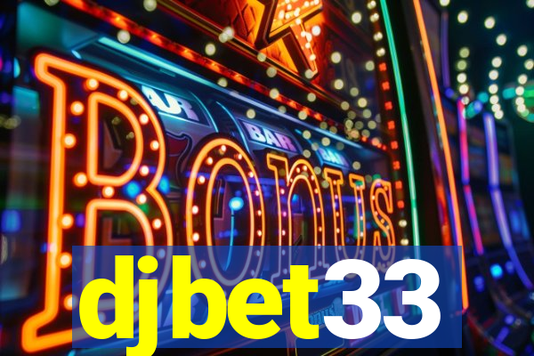 djbet33