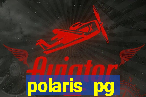 polaris pg plataforma de jogos