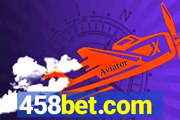 458bet.com