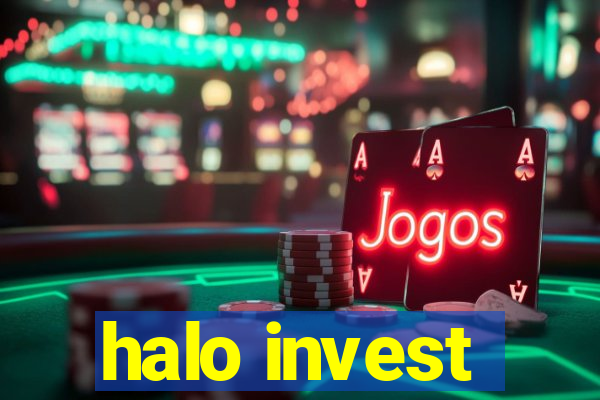 halo invest