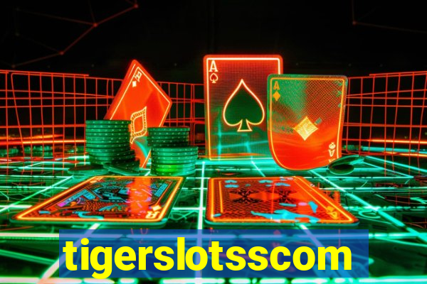 tigerslotsscom