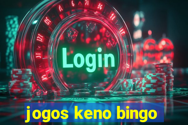 jogos keno bingo