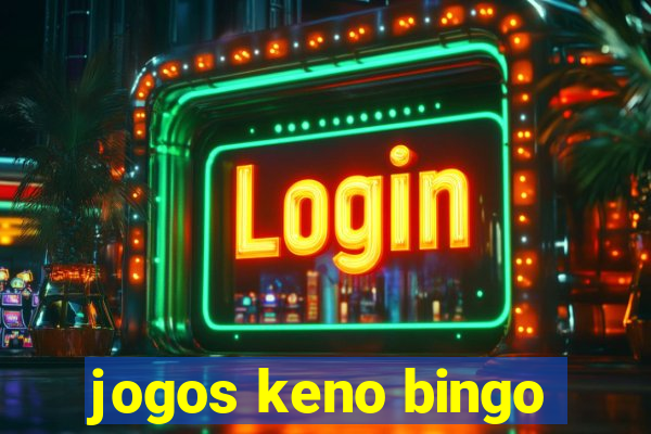 jogos keno bingo