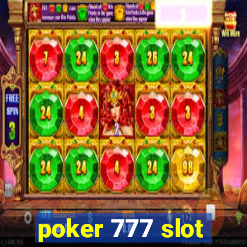 poker 777 slot