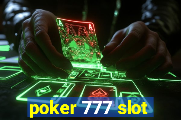 poker 777 slot