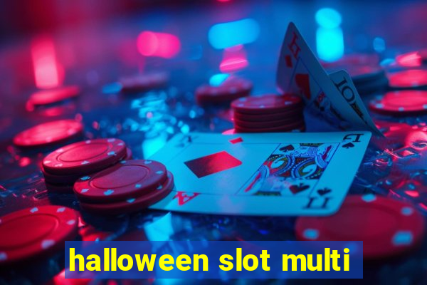 halloween slot multi