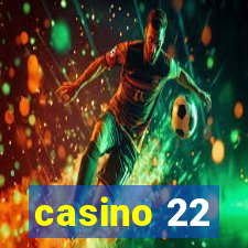 casino 22