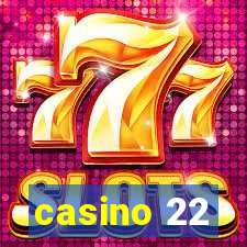 casino 22