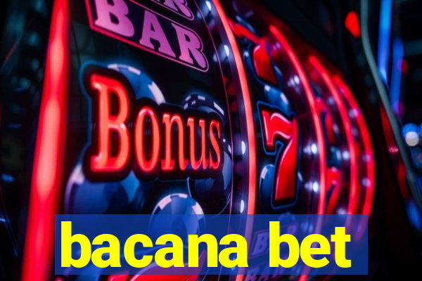 bacana bet