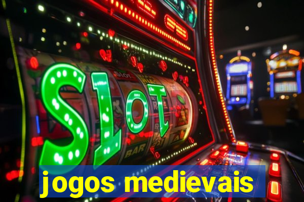 jogos medievais