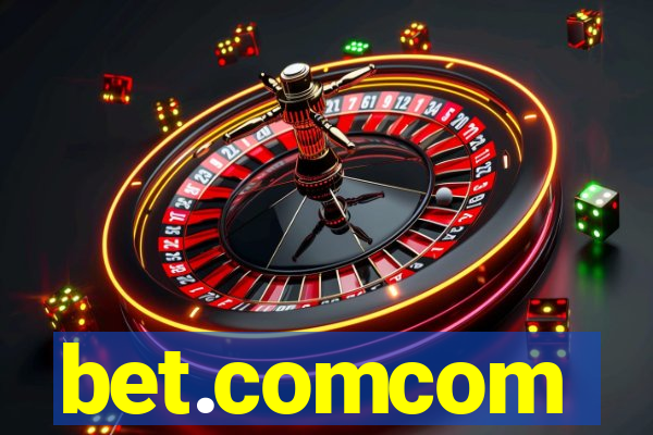 bet.comcom