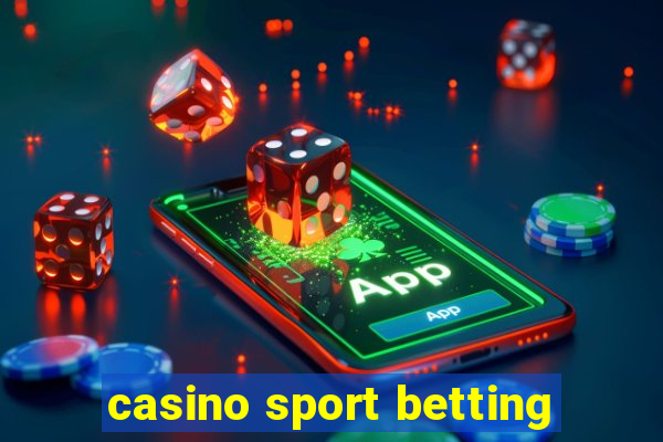 casino sport betting