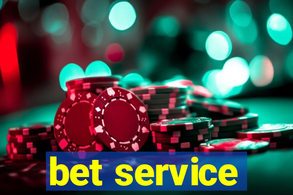 bet service