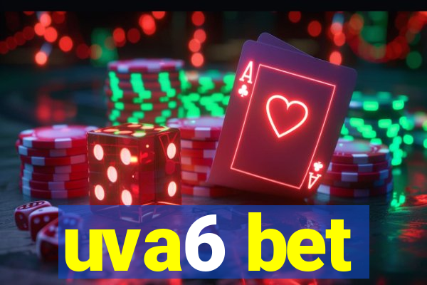 uva6 bet