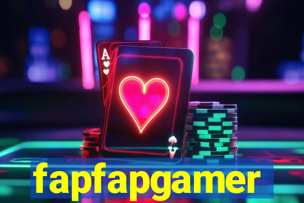 fapfapgamer