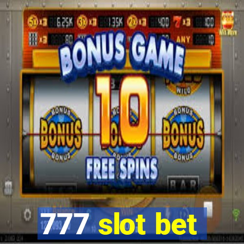 777 slot bet