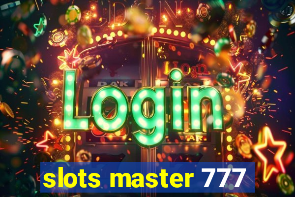 slots master 777