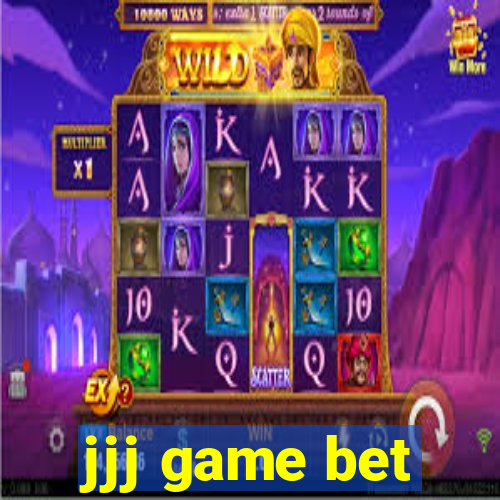 jjj game bet