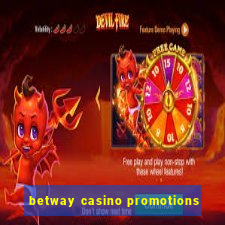 betway casino promotions