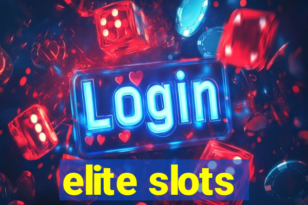 elite slots