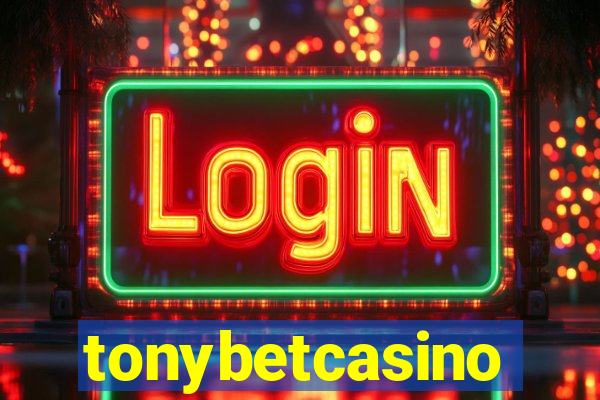 tonybetcasino