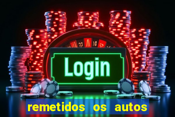 remetidos os autos para contadoria quanto tempo demora