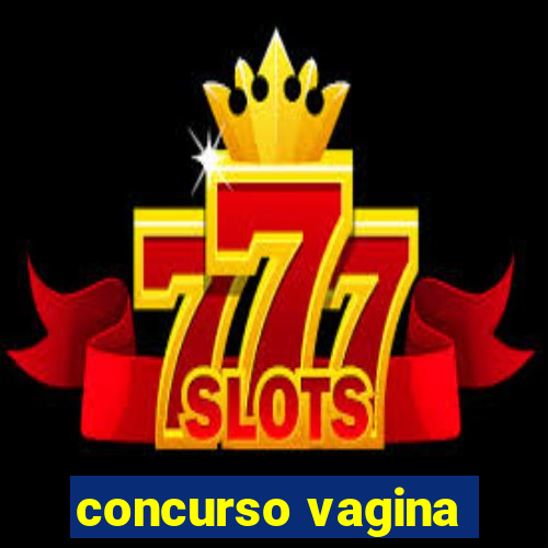 concurso vagina