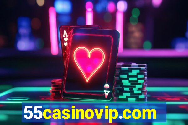 55casinovip.com