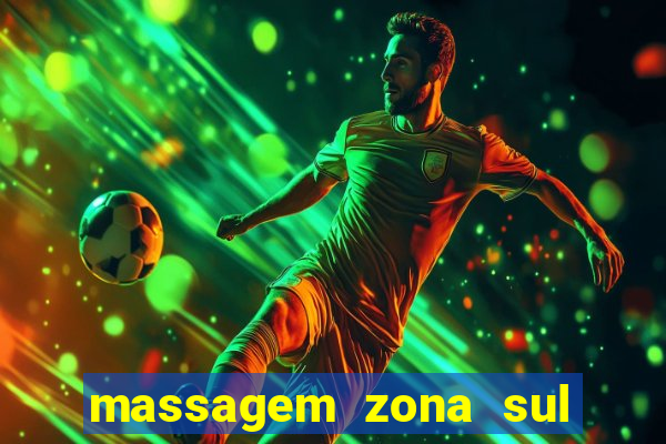 massagem zona sul porto alegre