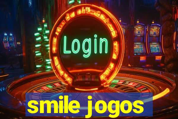 smile jogos