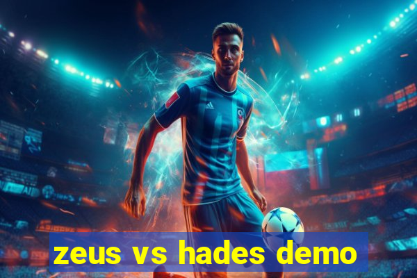 zeus vs hades demo