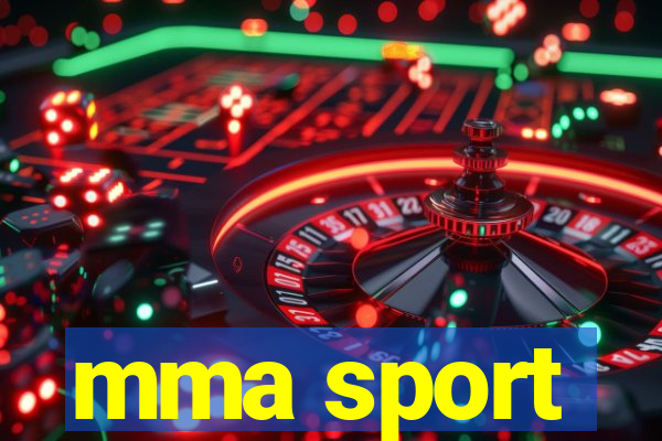 mma sport