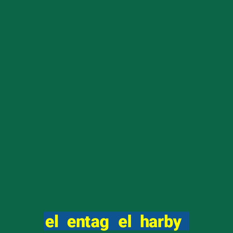 el entag el harby x egypt insurance