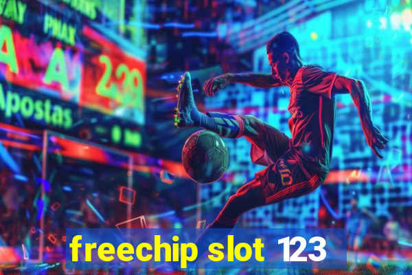 freechip slot 123