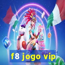 f8 jogo vip