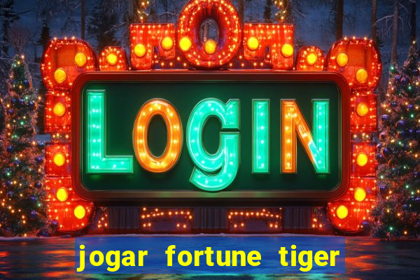 jogar fortune tiger 2 demo