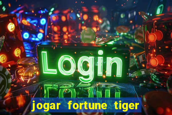 jogar fortune tiger 2 demo